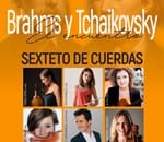 Sexteto de Cuerdas Brahms y Tchaikovsky