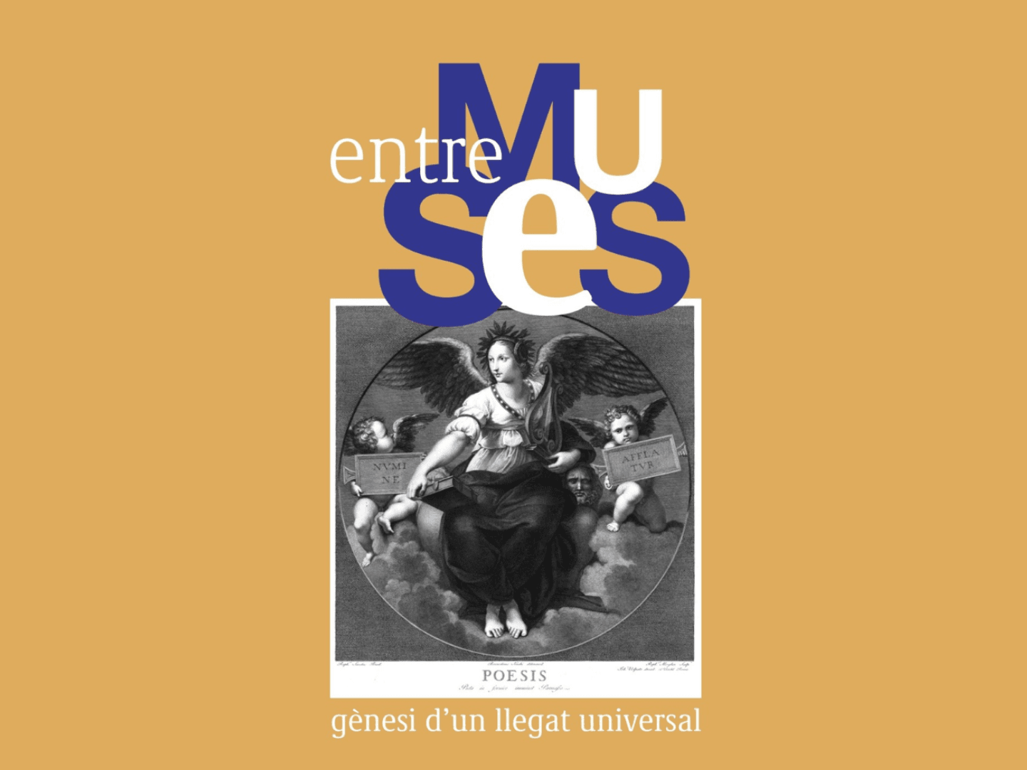Entre muses. Gènesi d'un llegat universal