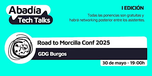 Road to Morcilla Conf 2025 - ABADIA TECH TALKS