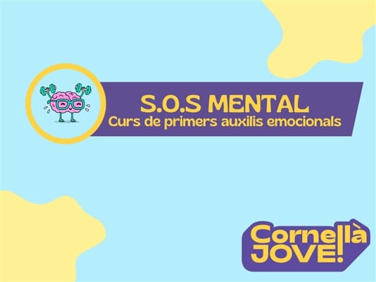 S.O.S MENTAL – Curs de primers auxilis emocionals
