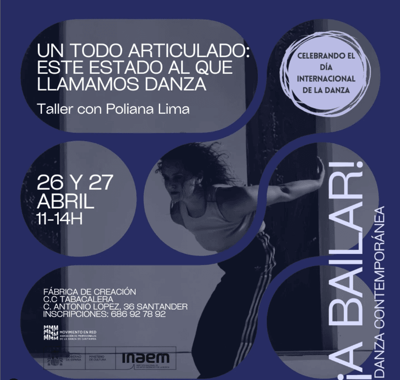 "Un todo articulado: este estado que llamamos danza", taller con Poliana Lima