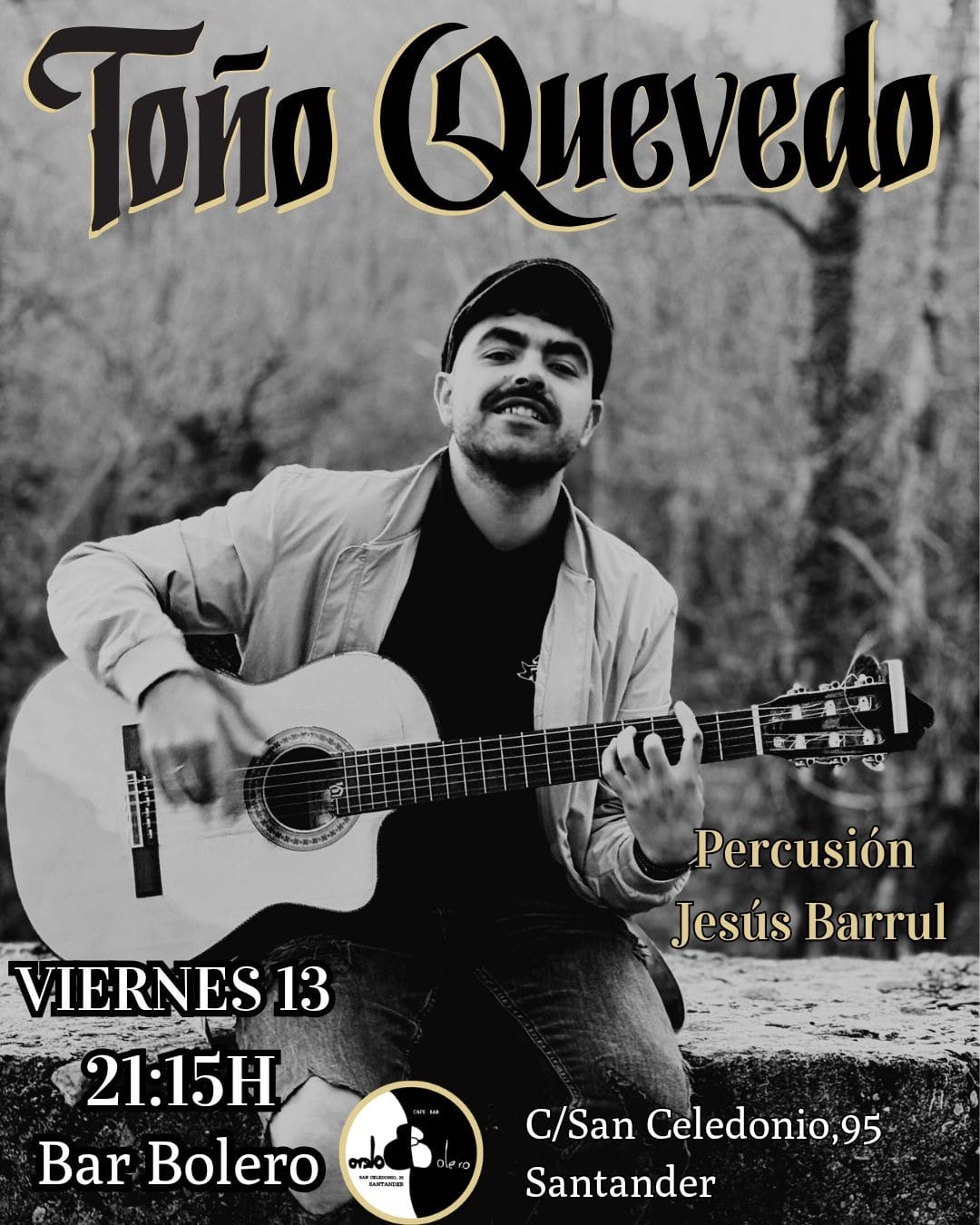 Toño Quevedo en el Bolero