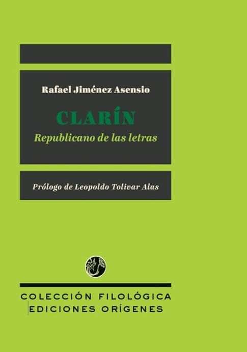 Presentación del libro 'Clarín. Republicano de las letras'