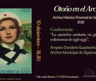 Conferencia: La atención sanitaria en guerra. Las enfermeras de 1936-1939