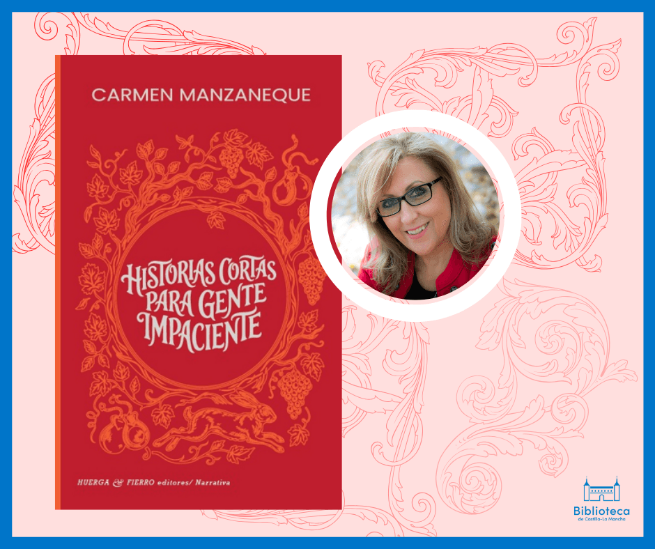 Historias cortas para gente impaciente de Carmen Manzaneque