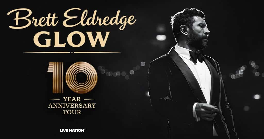 Brett Eldredge - Glow 10 Year Anniversary Tour