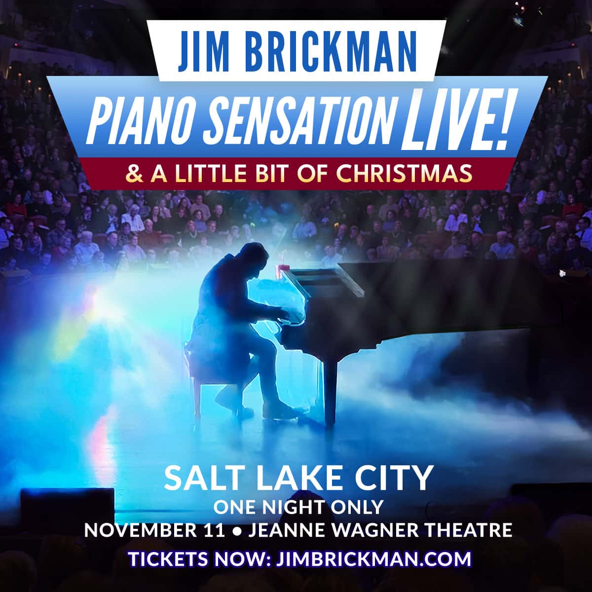 Jim Brickman - Piano Sensation! & A Little Bit of Christmas
