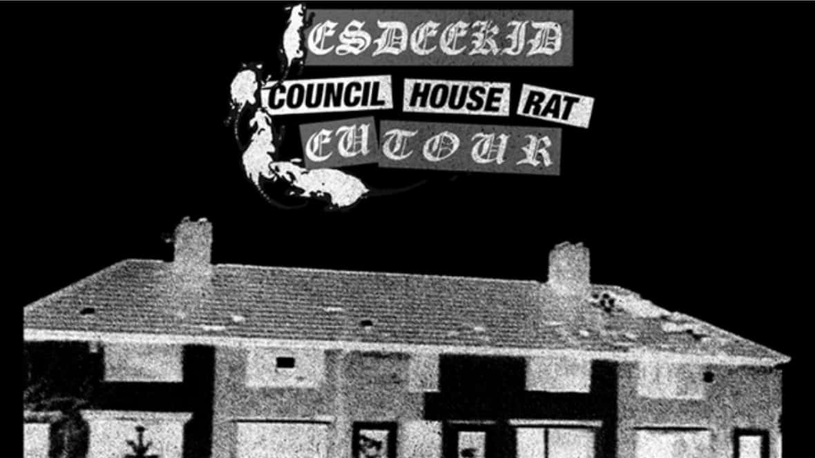 EsDeeKid (Council House Rat Tour)
