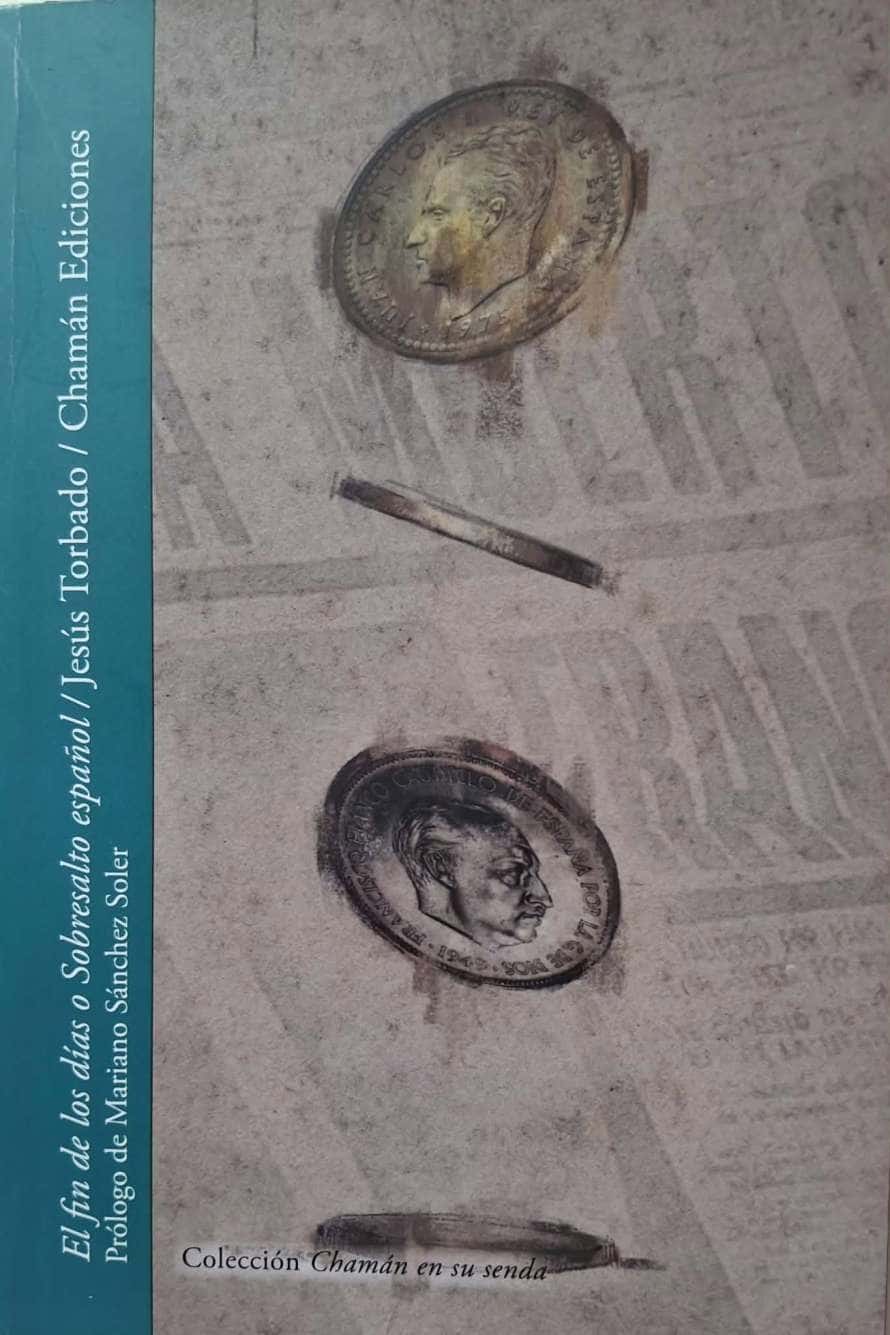 Presentación del libro: El fin de los días o sobresalto español