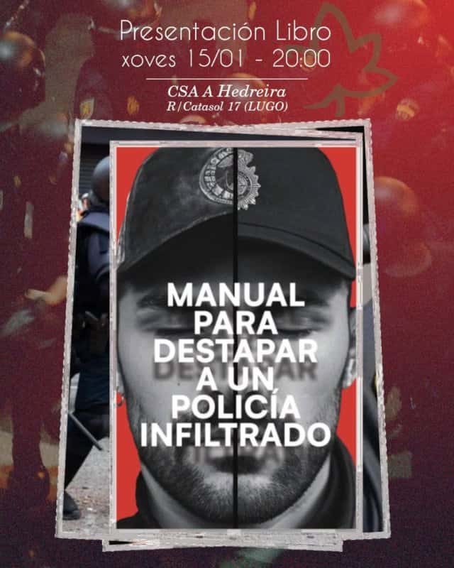 Presentación do 'Manual para destapar a un policía infiltrado'