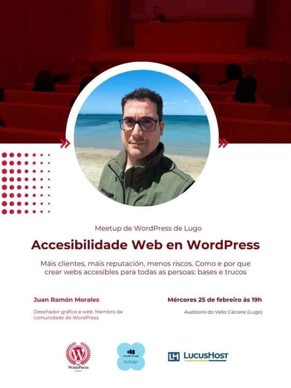 Meetup de WordPress | 'Accesibilidade Web en WordPress' con Juan Ramón Morales
