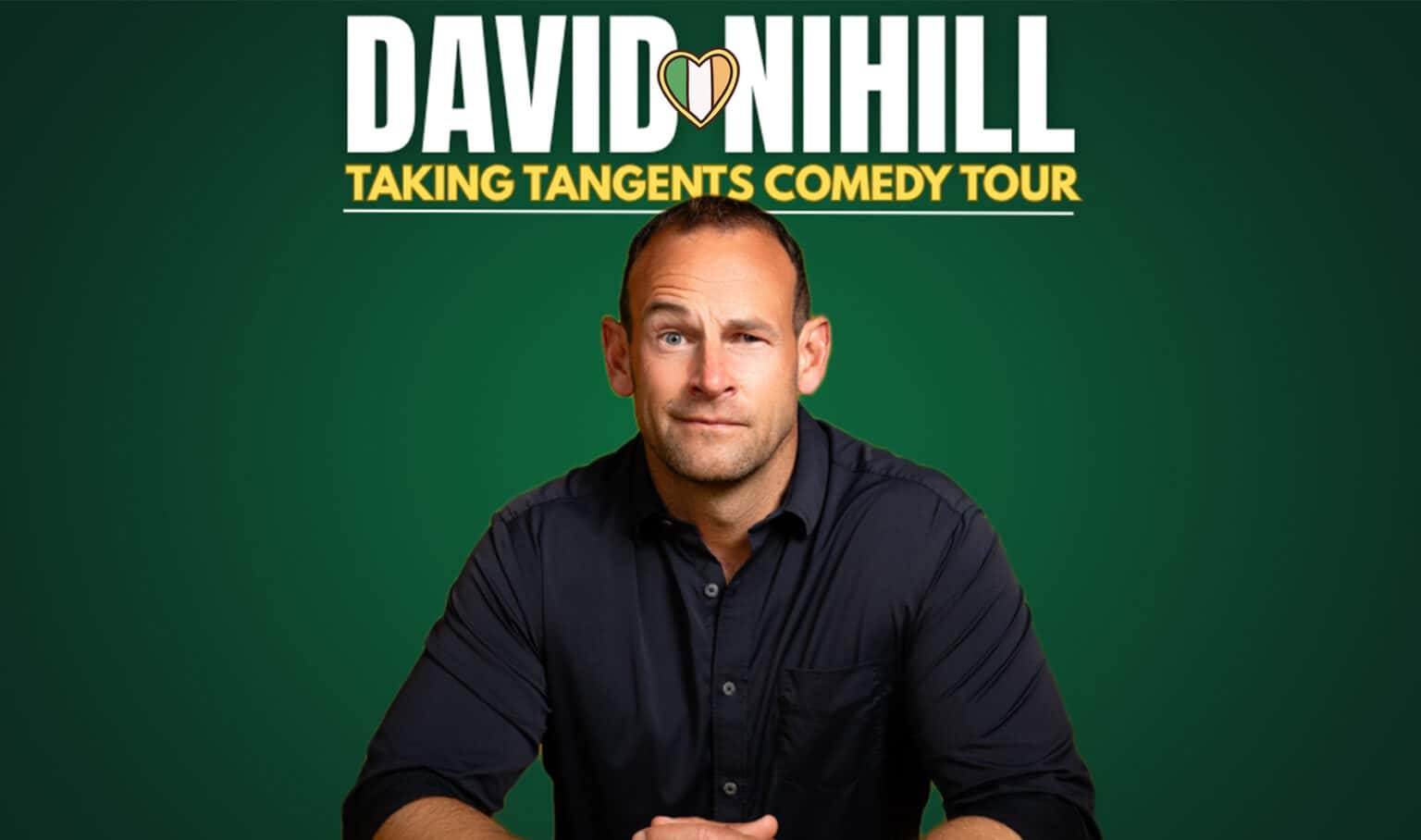 David Nihill: Taking Tangents Comedy Tour