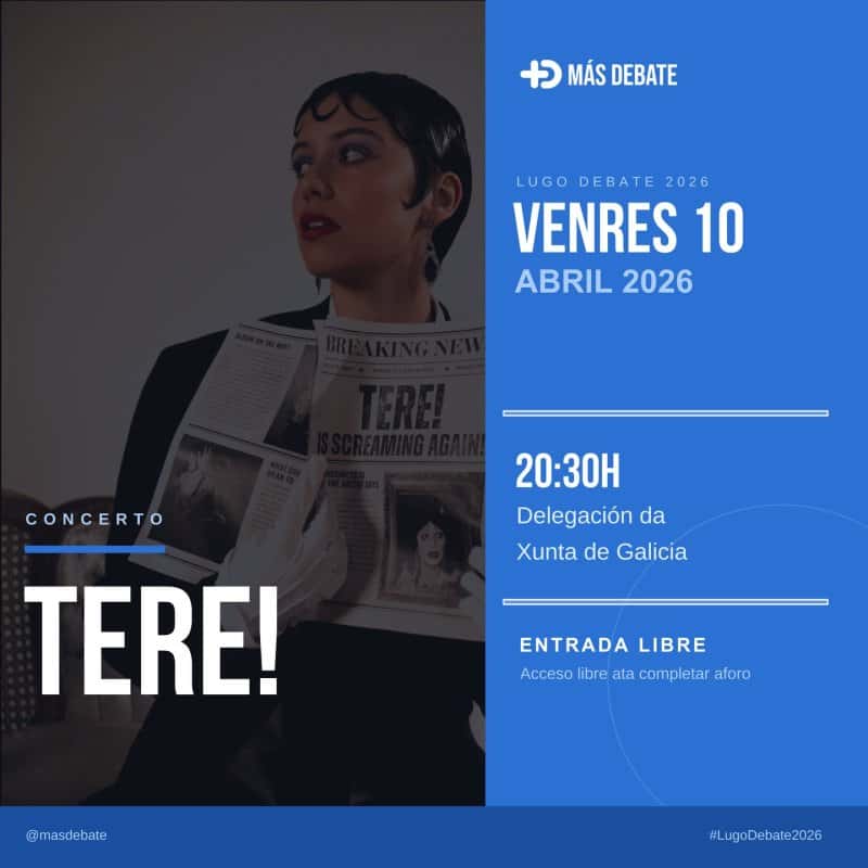 Concerto de Tere | Lugo Debate 2026