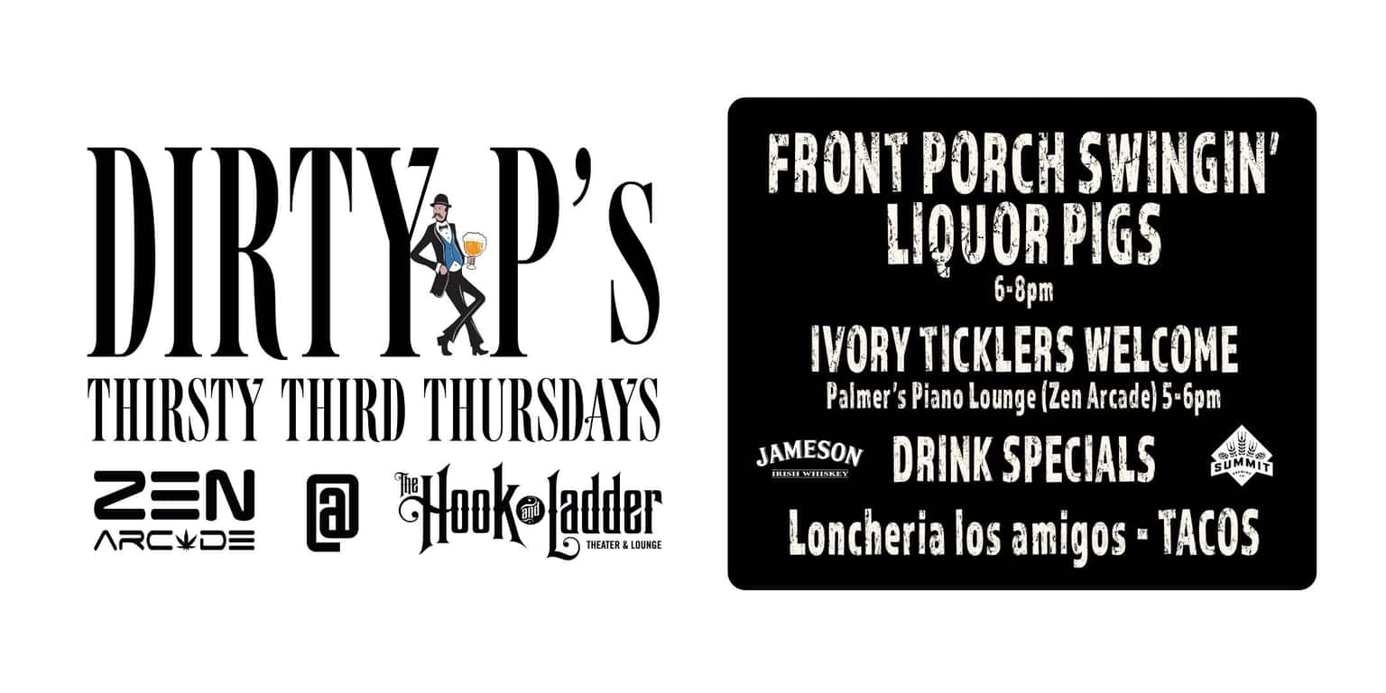 Dirty P's Thirsty 3rd Thursdays Club