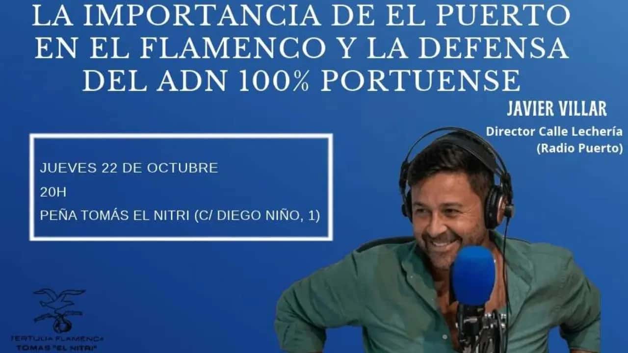 Charla sobre flamenco: La importancia de El Puerto en el flamenco y la defensa del ADN 100% portuense