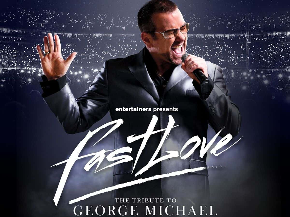 Fastlove: The Tribute To George Michael