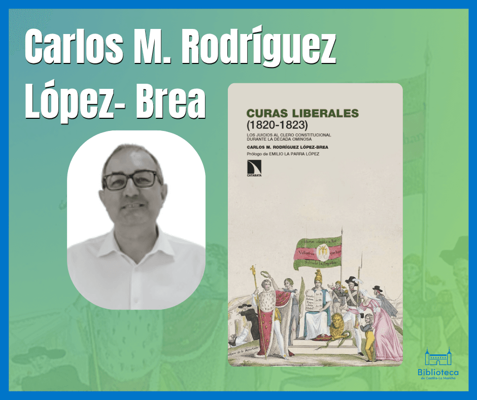 Presentación del libro 'Curas liberales (1820-1823)' de Carlos M. Rodríguez López-Brea