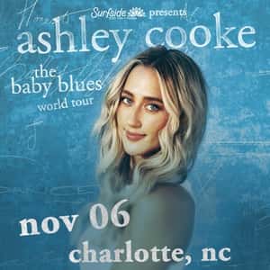 Ashley Cooke (The Baby Blues Tour)