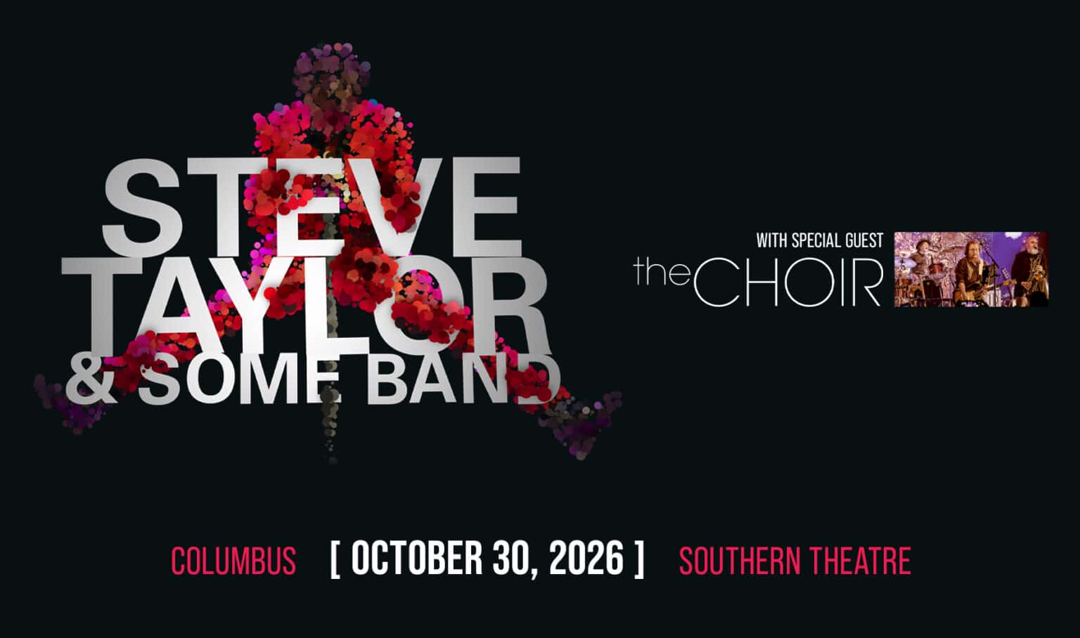 Steve Taylor And Some Band with Special Guest The Choir