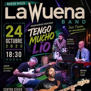 LaWuena Band - Presentación del disco 'Tengo Mucho Lío'