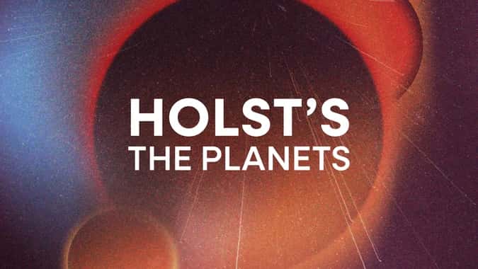 Holst's The Planets