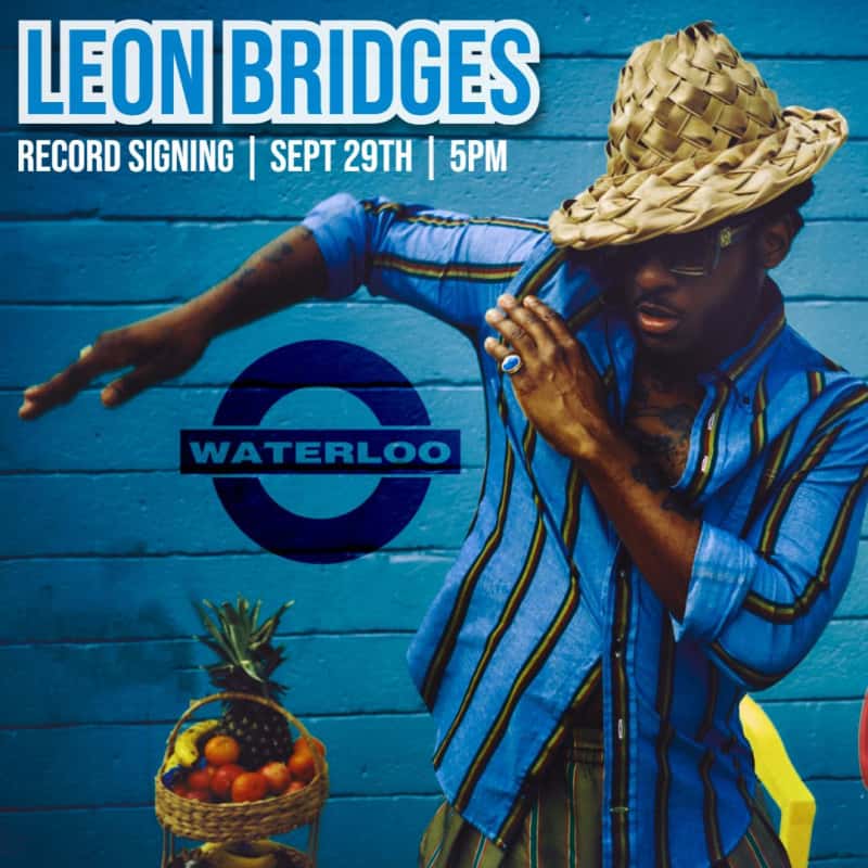 Leon Bridges Record Signing