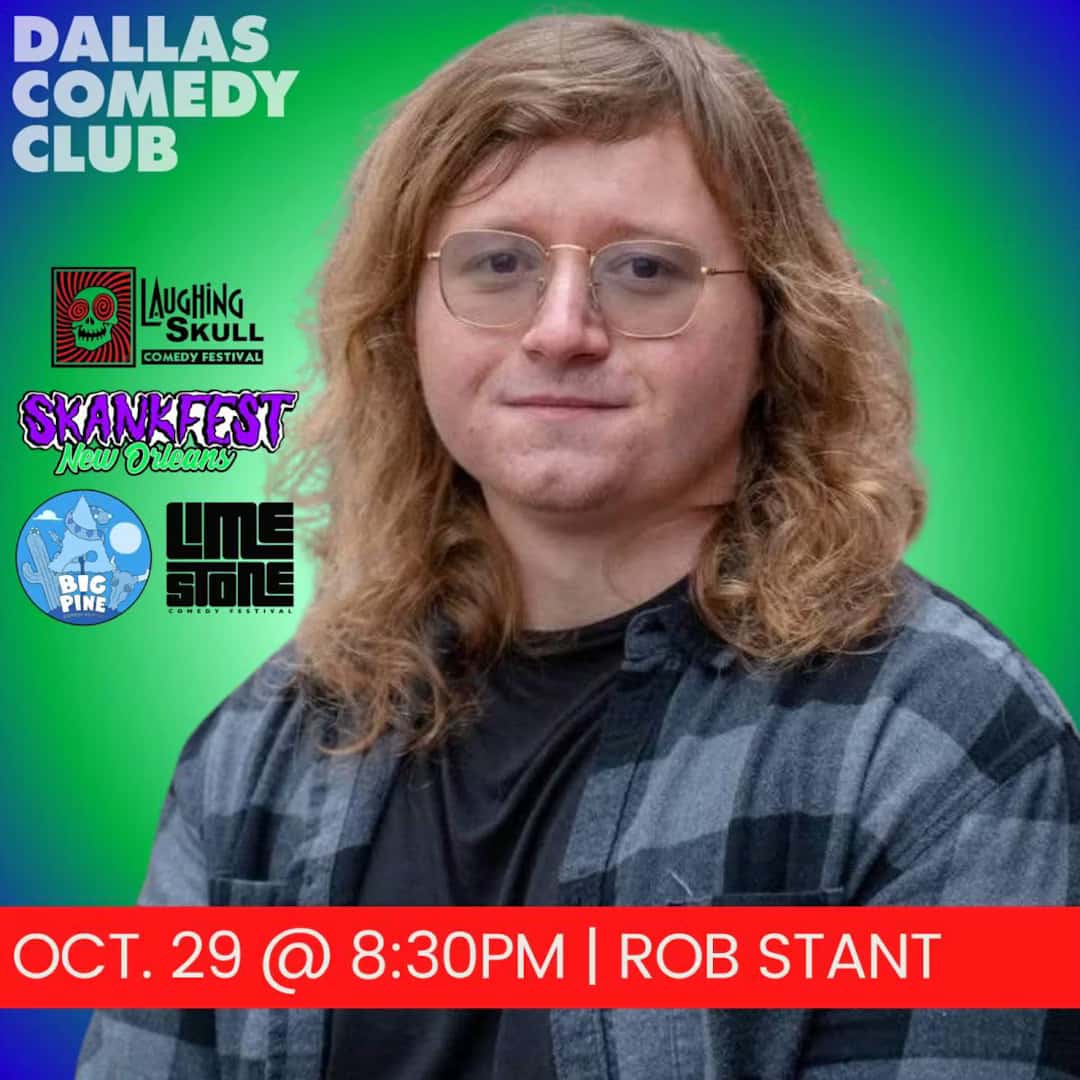 Dallas Comedy Club Presents: Rob Stant