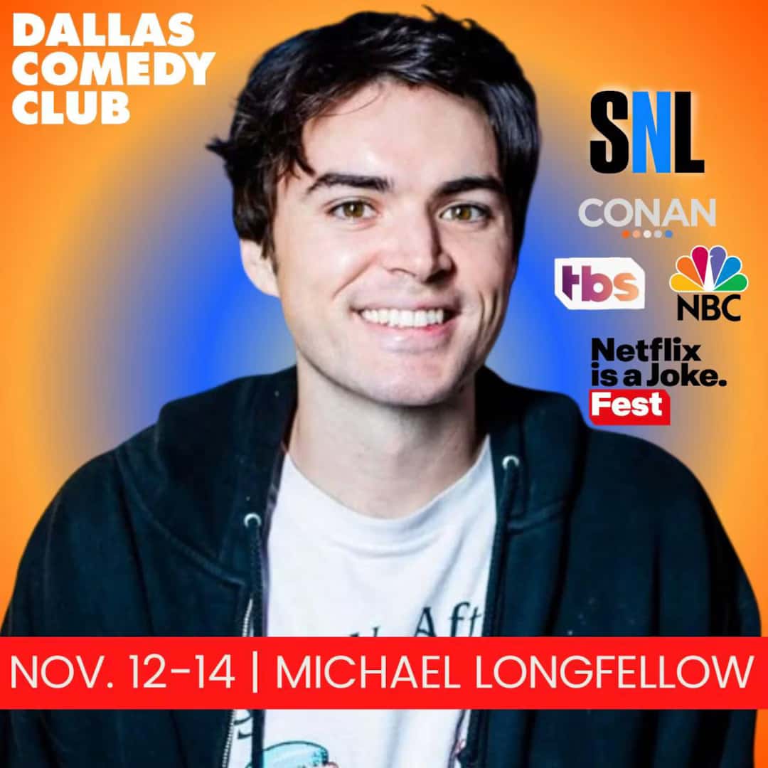 Dallas Comedy Club Presents: Michael Longfellow