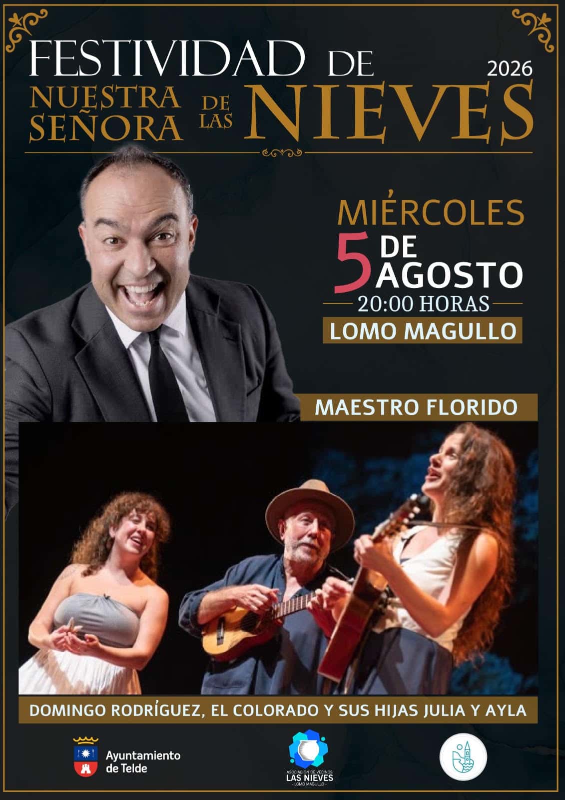 Día Grande de Las Nieves: Solemne procesión y actos de Maestro Florido y El Colorao