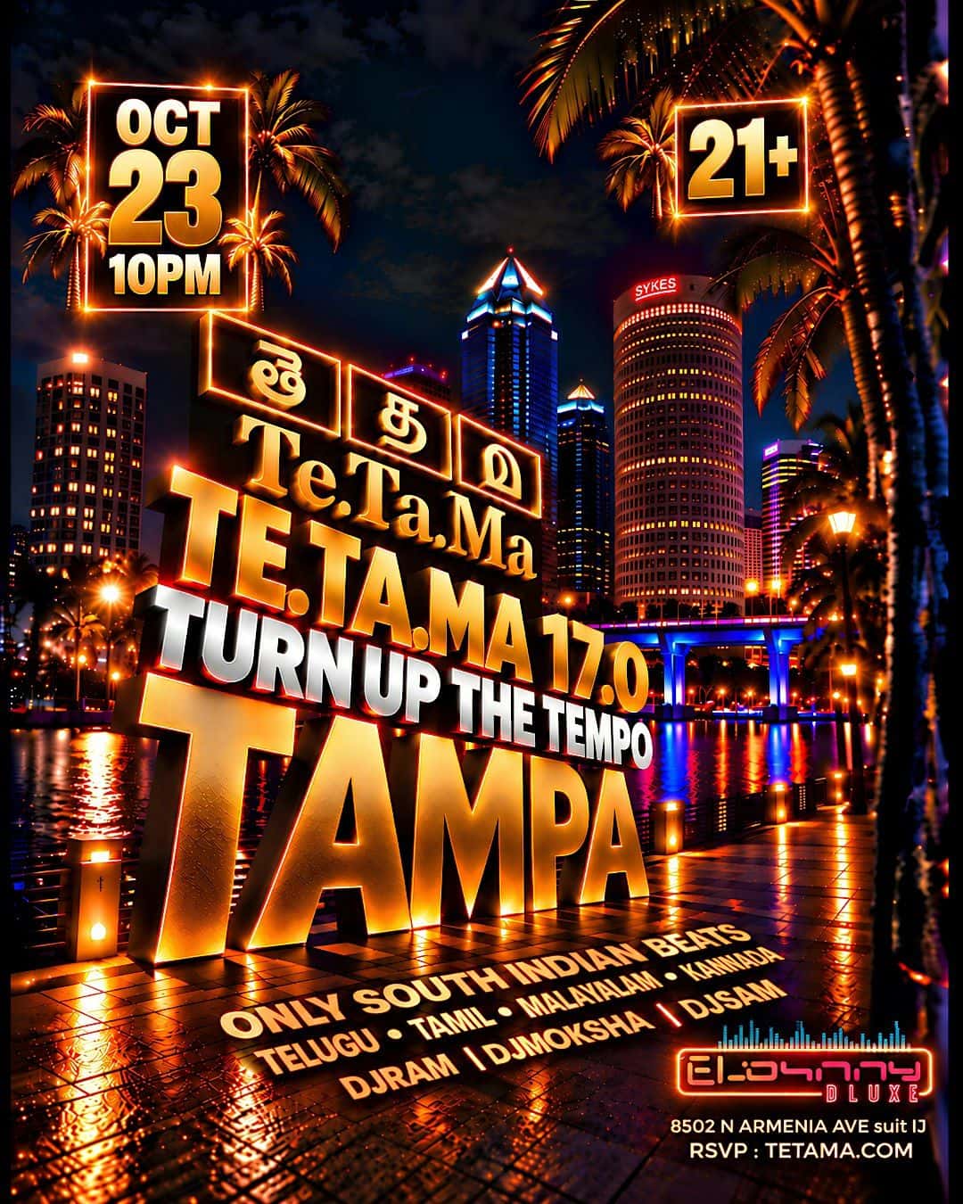 Te.Ta.Ma 17.0 - A New Era of South Indian Nightlife