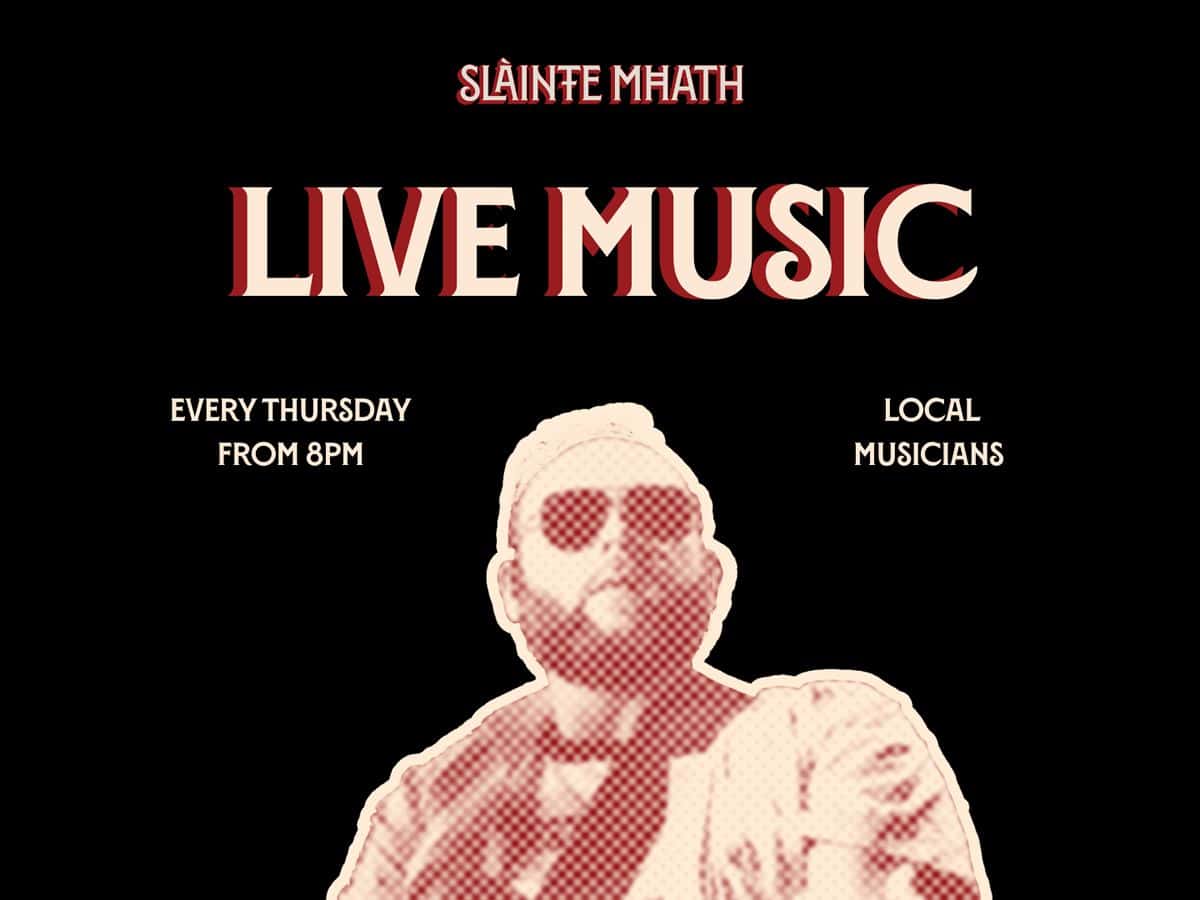 Live Music At Slàinte Mhath