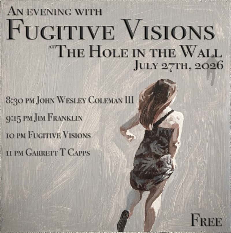 Hole in the Wall Presents: Fugitive Visions