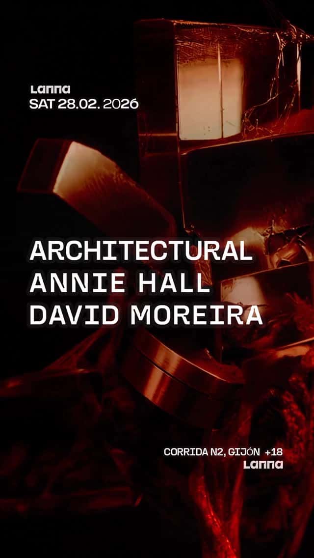 Sesión de electrónica con Architectural, Annie Hall y David Moreira