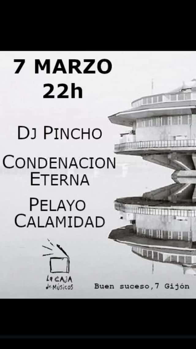 Dj Pincho, Condenación Eterna y Pelayo Calamidad