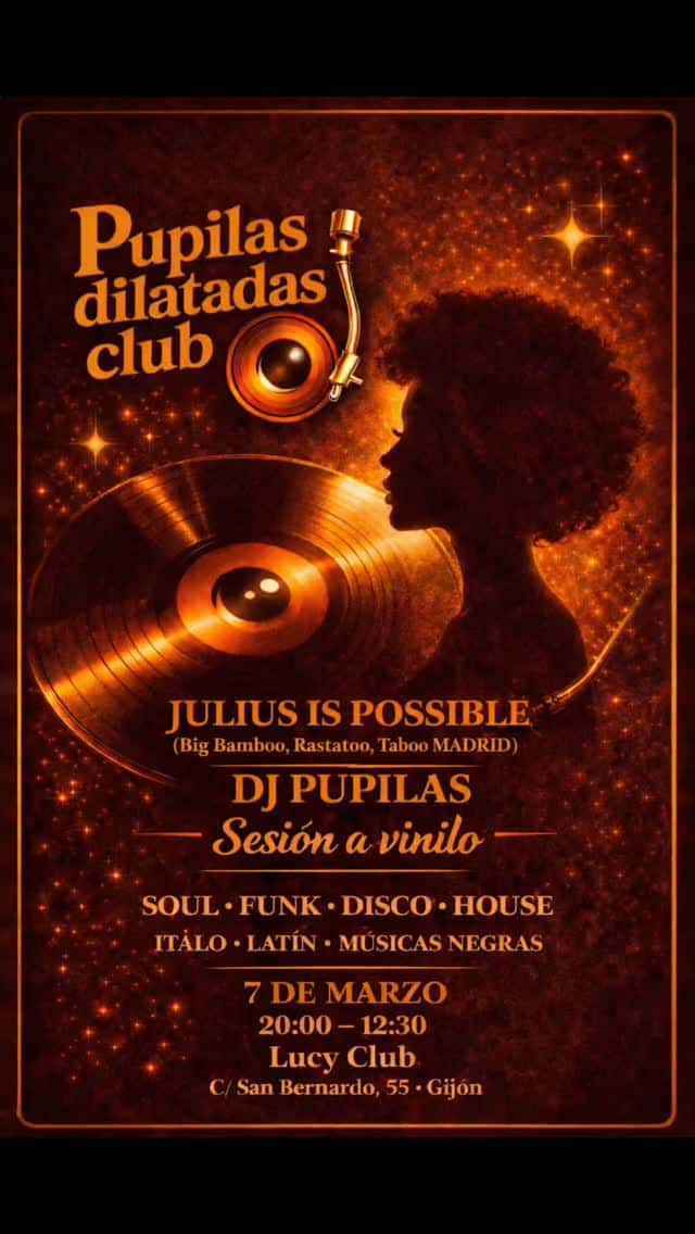 Pupilas Dilatadas Club: Julius Is Possible