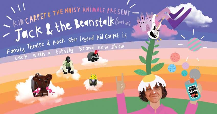 Jack and the Beanstalk (Sort Of...) / 1.30pm Performance (Children's Theatre)