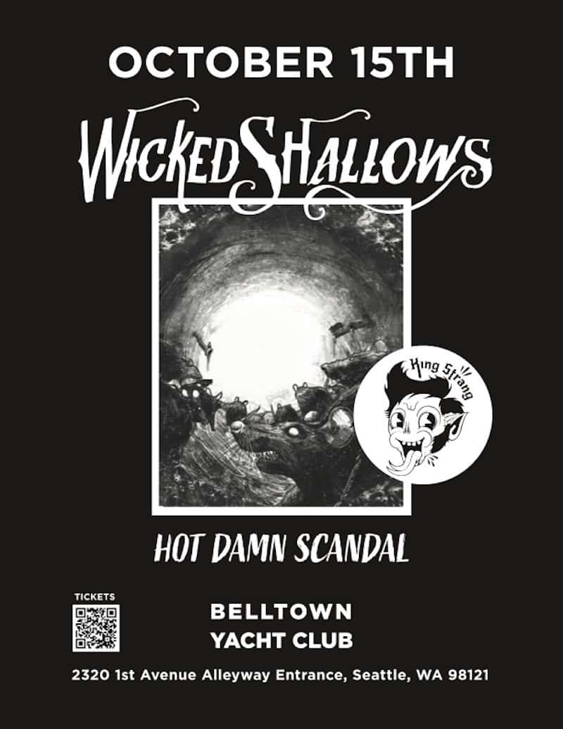 Wicked Shallows, King Strang, Hot Damn Scandal