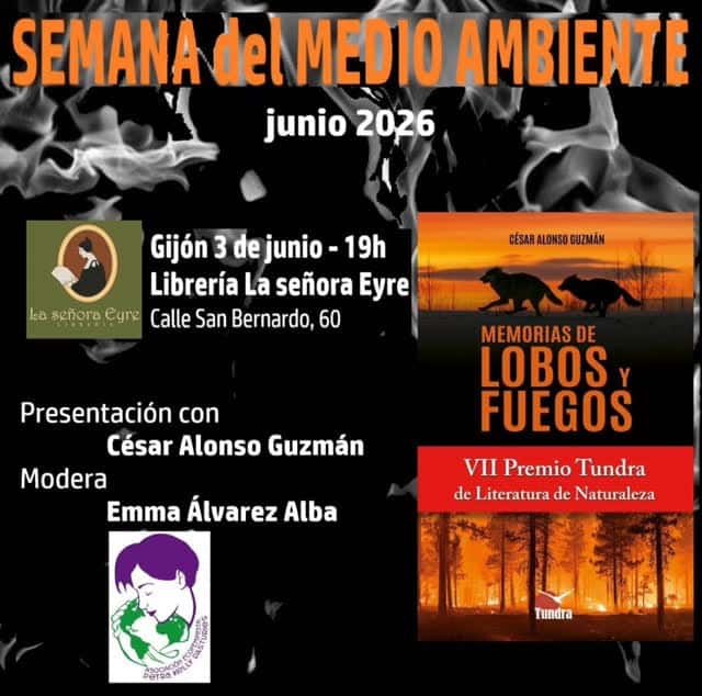 Presentación del libro 'Memorias de lobos y fuegos'