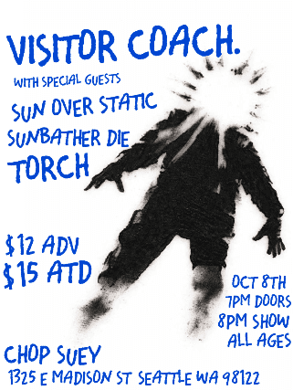 Visitor Coach, Sun Over Static, Sunbather Die and Torch