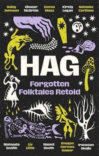 Hag: Modern folklore and fables