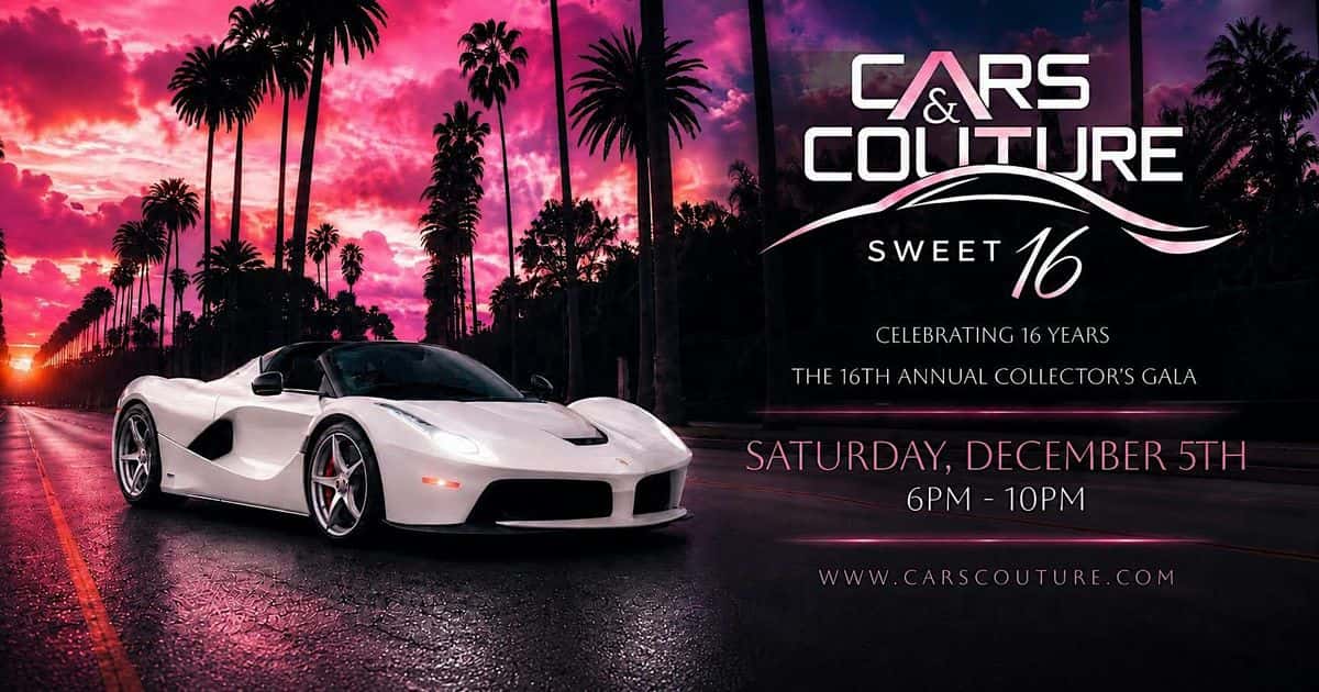 Cars & Couture - 16th Annual Collector's Gala