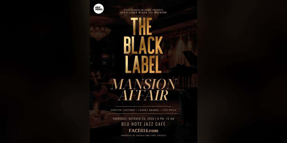 First Fridays Presents: The Black Label Mansion Affair