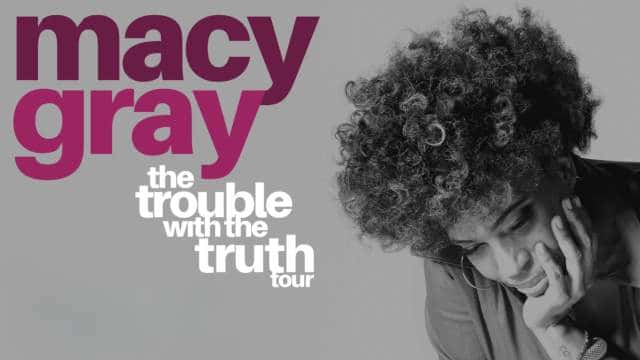 Macy Gray - the Trouble with the Truth Tour