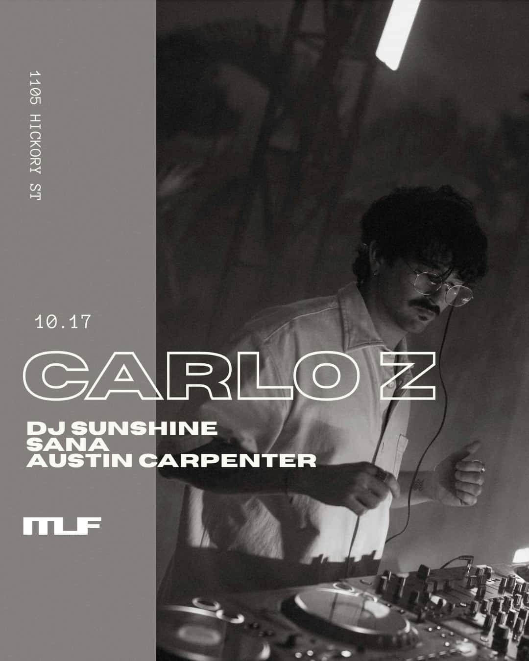 Carlo Z residency night ft. DJ Sunshine, SANA and Austin Carpenter