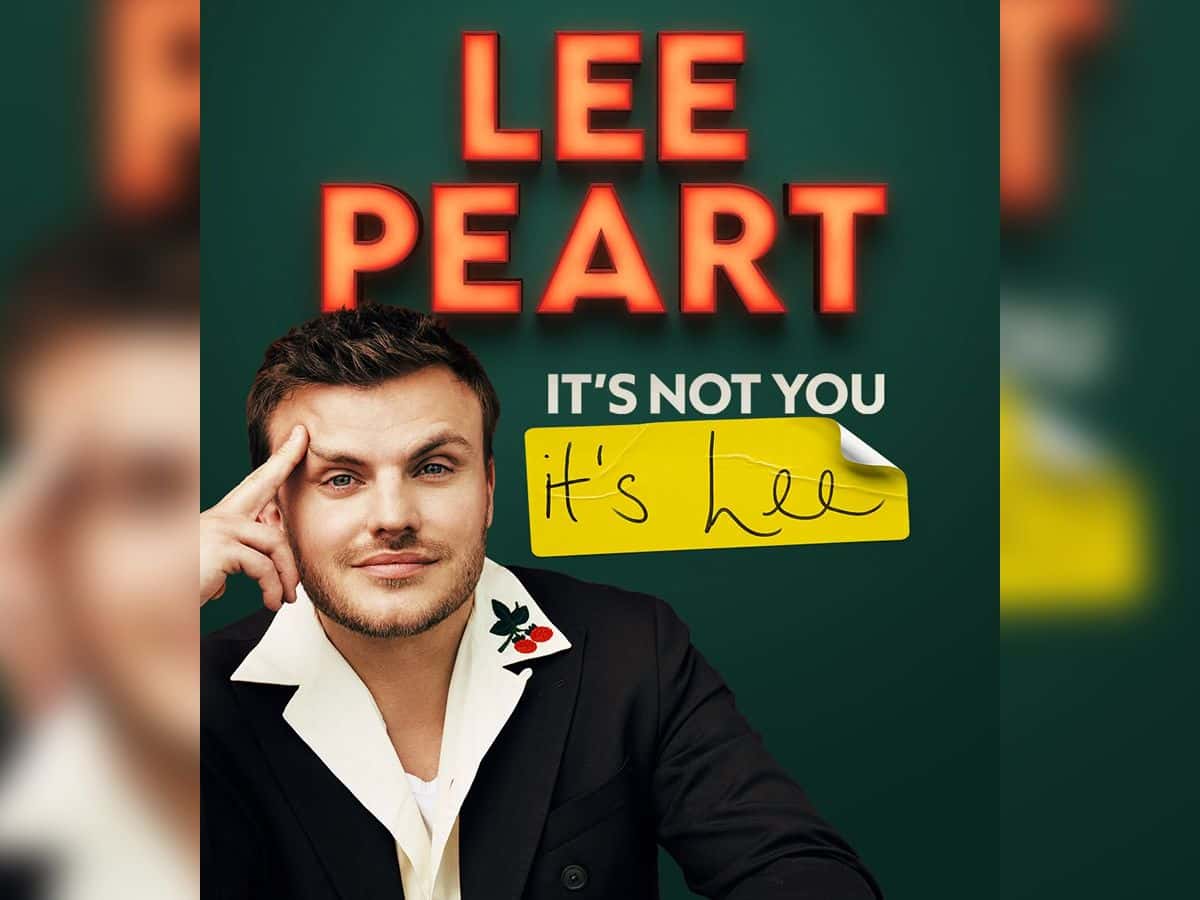 Lee Peart - It's Not You, It's Lee