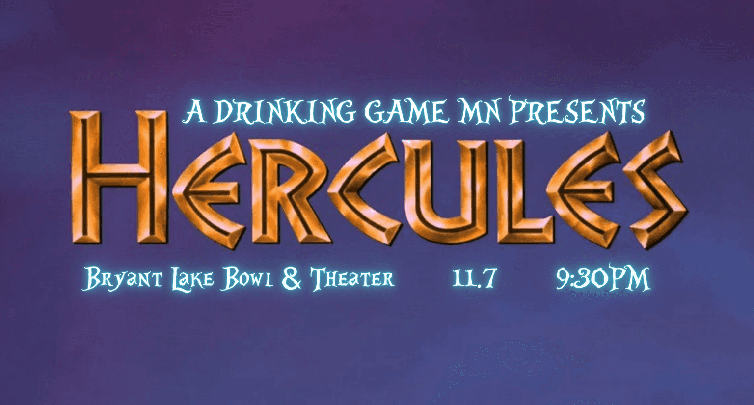 A Drinking Game MN presents: Hercules