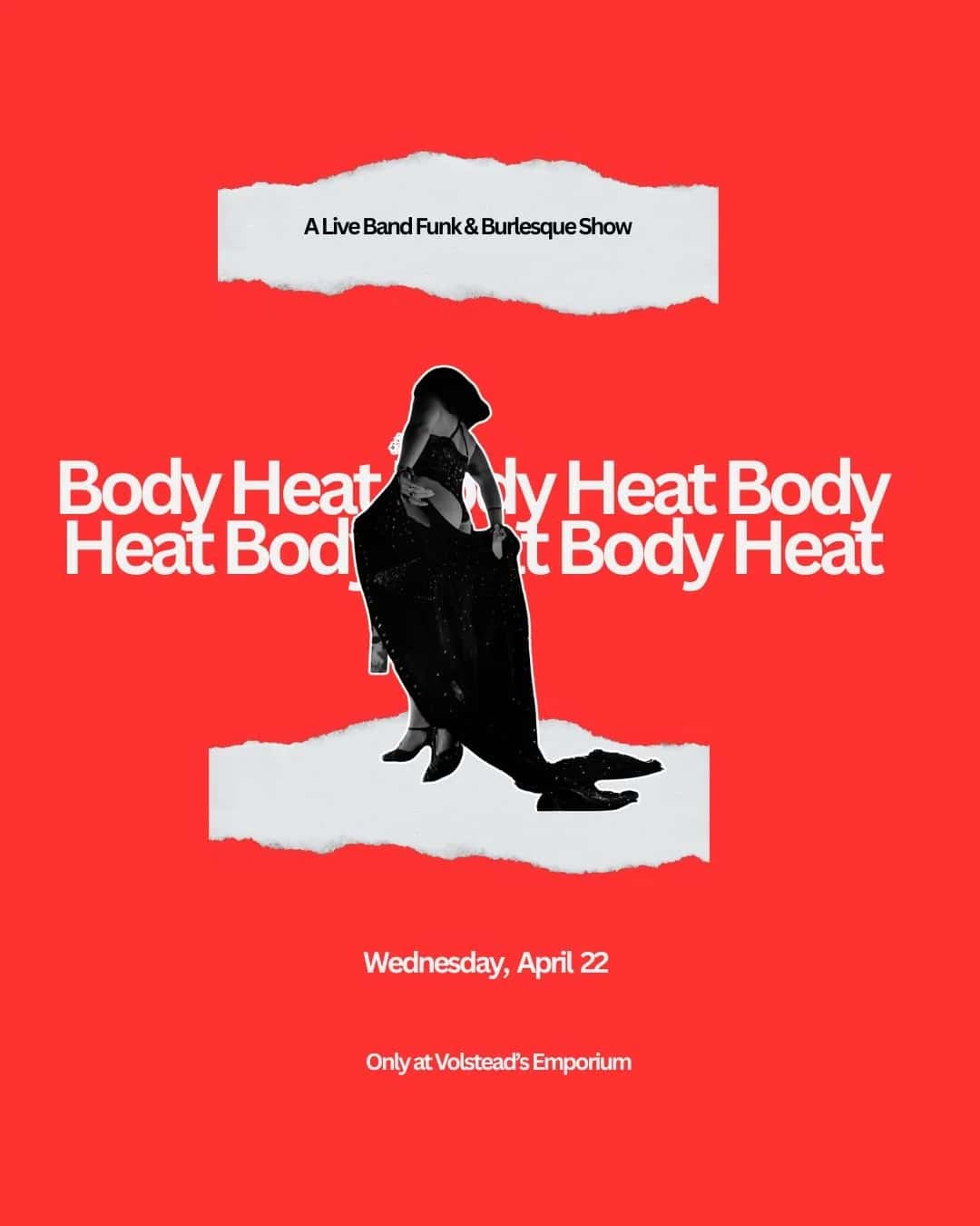Body Heat! Live Band Burlesque Funk Show
