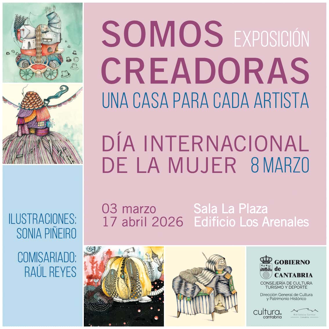 Inauguración de la exposición 'Somos creadoras. Una casa para cada artista'
