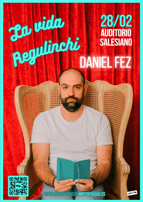 La vida regulinchi, con Daniel Fez