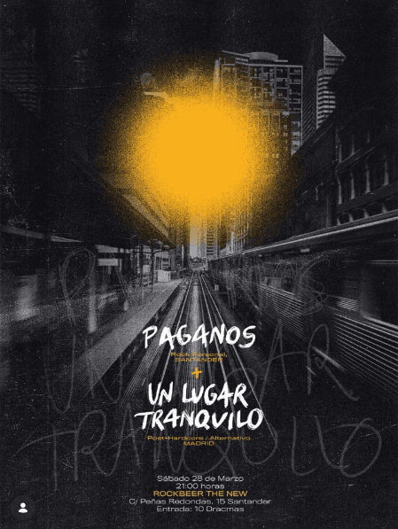 Concierto de Paganos y Un lugar Tranquilo
